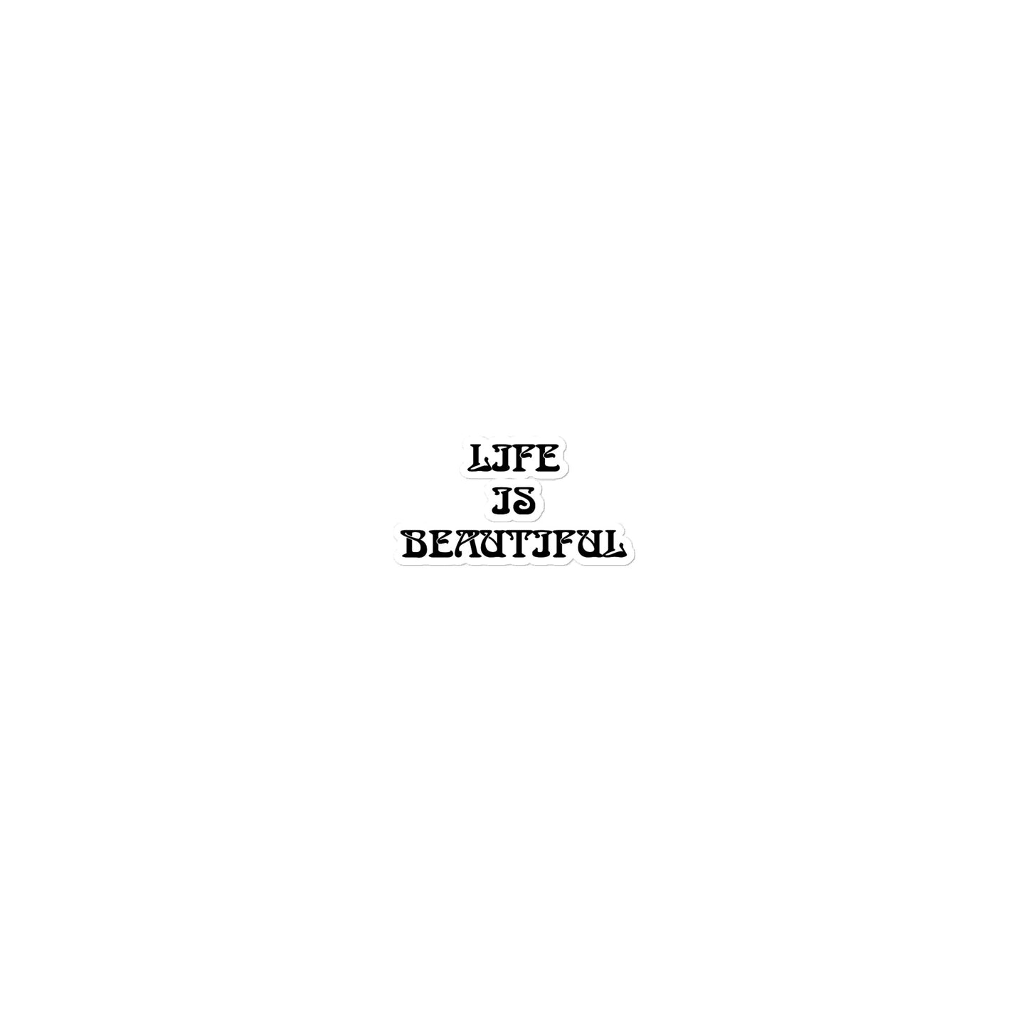 Life is Beautiful Energy Healing Bubble-free Sticker