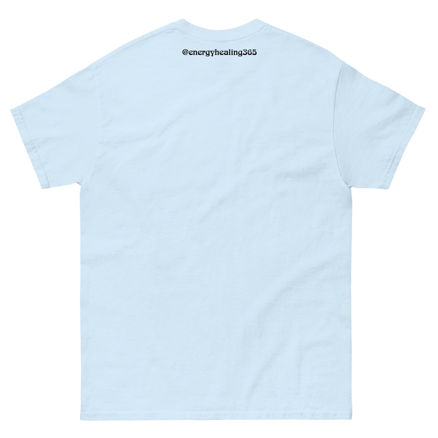 Life Is Beautiful Energy Healing Classic Tee