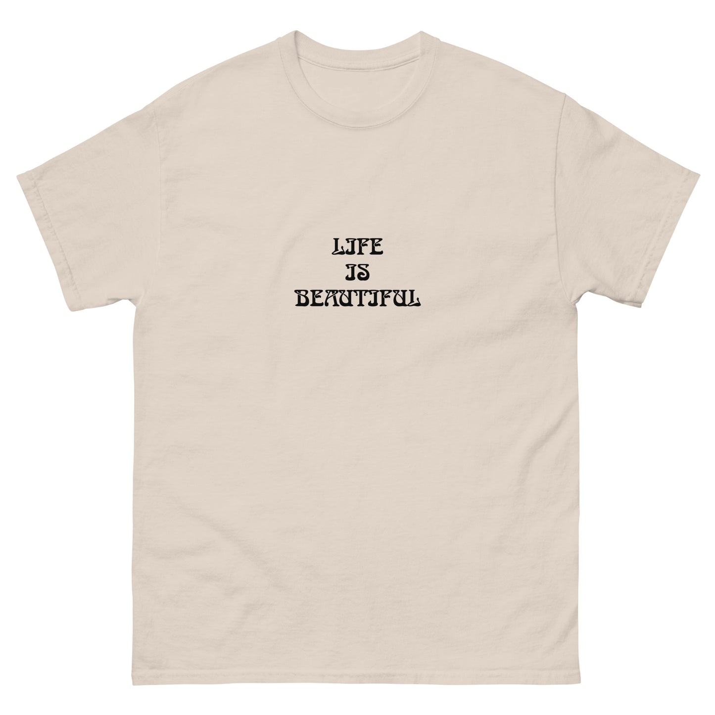 Life Is Beautiful Energy Healing Classic Tee