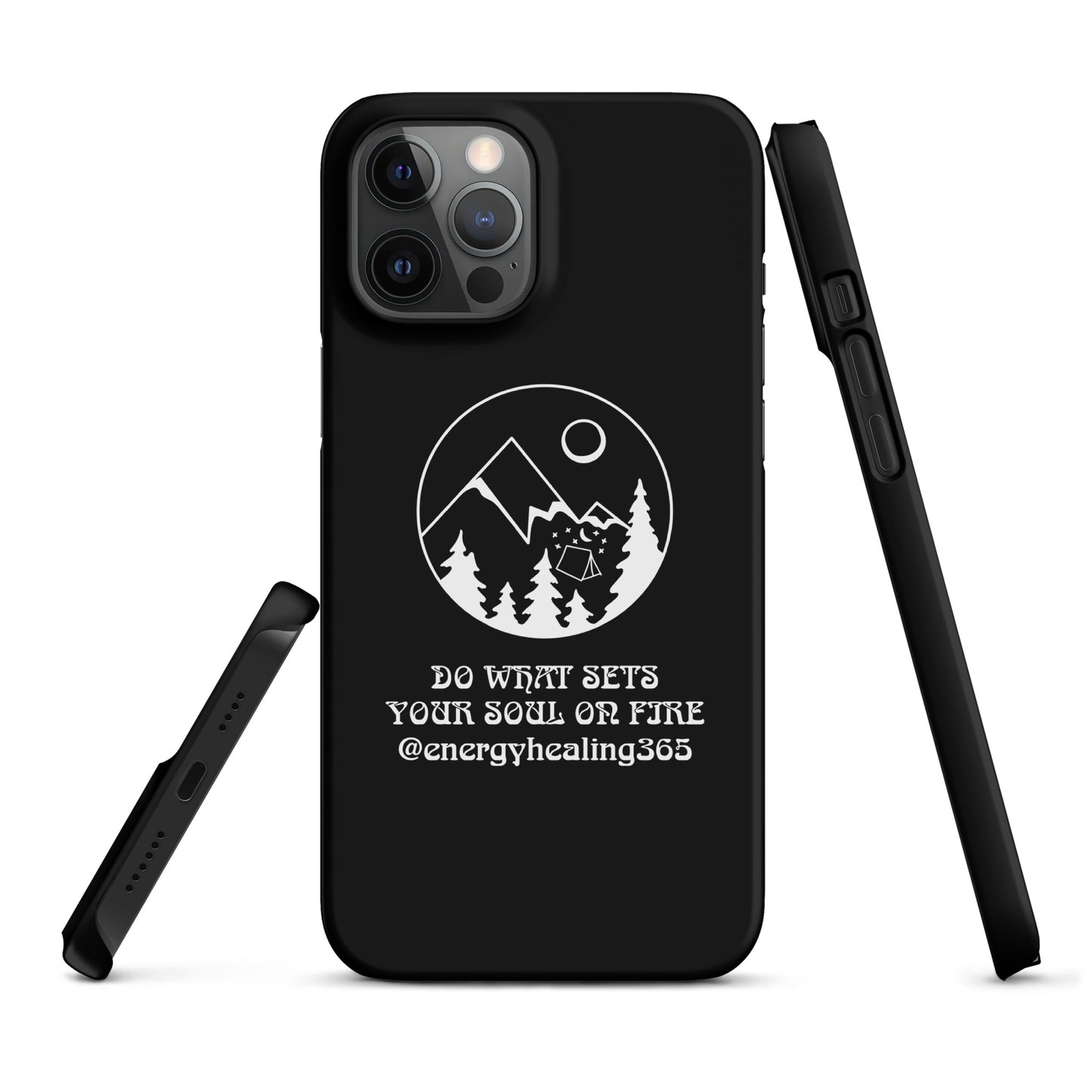 Do What Sets Your Soul On Fire Energy Healing Snap case for iPhone®