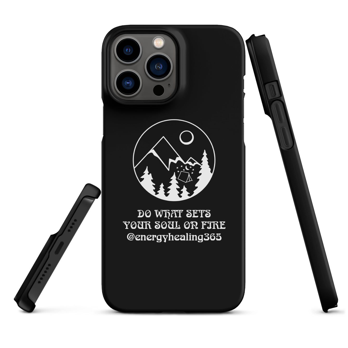 Do What Sets Your Soul On Fire Energy Healing Snap case for iPhone®
