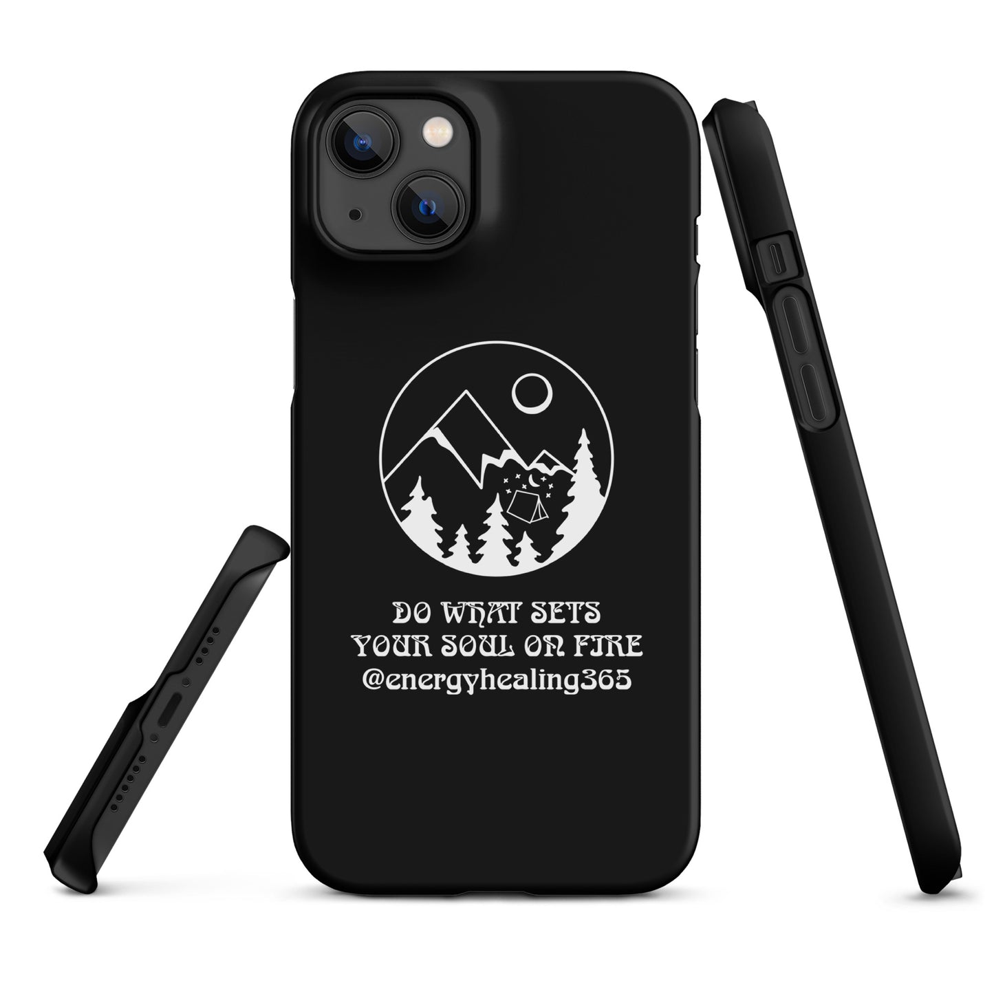 Do What Sets Your Soul On Fire Energy Healing Snap case for iPhone®