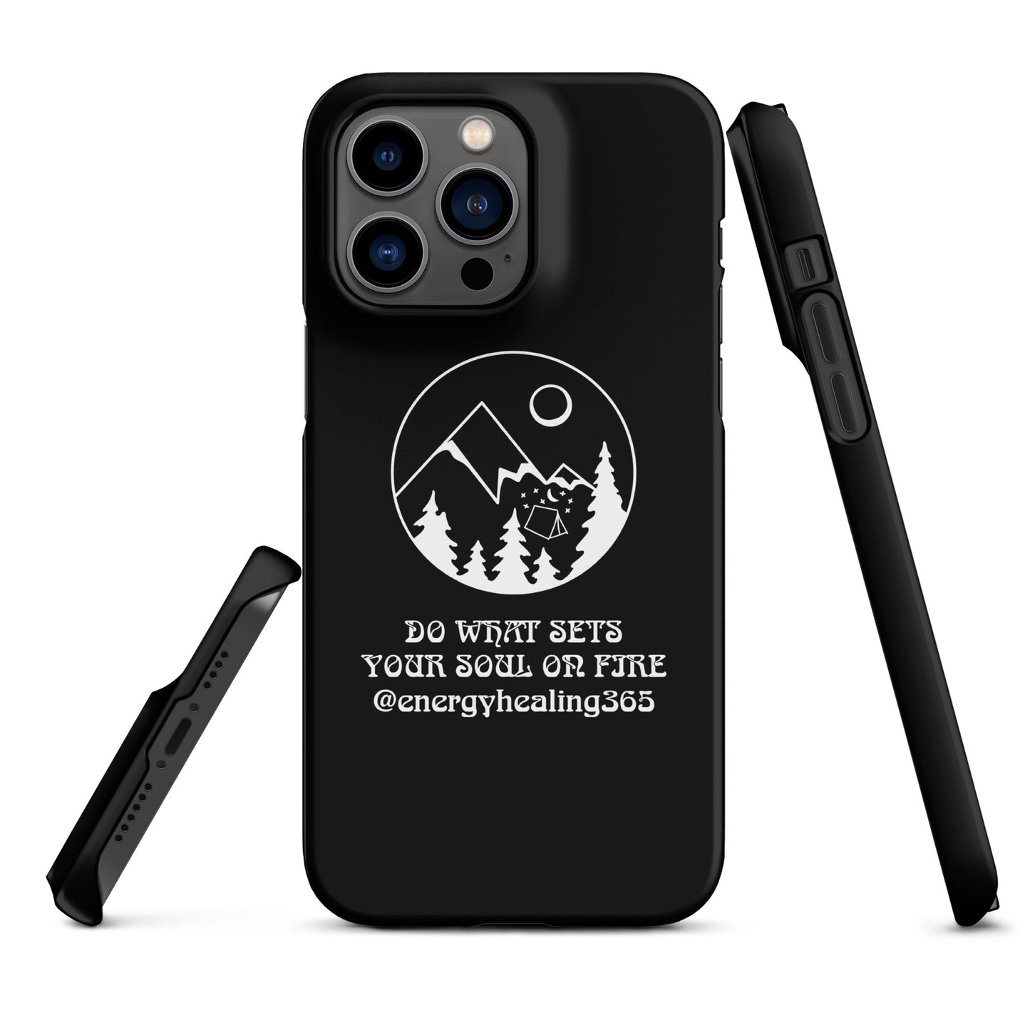 Do What Sets Your Soul On Fire Energy Healing Snap case for iPhone®