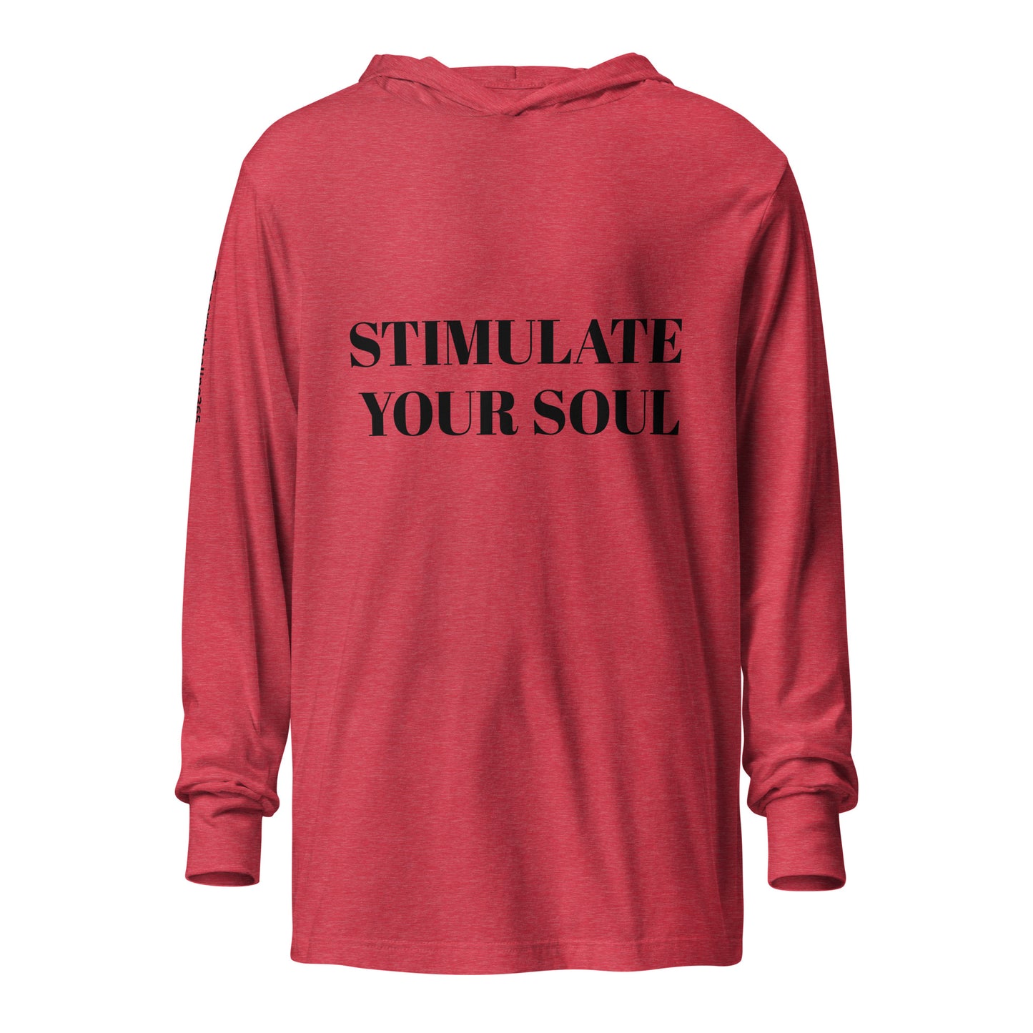 STIMULATE YOUR SOUL Energy Healing Hooded long-sleeve tee