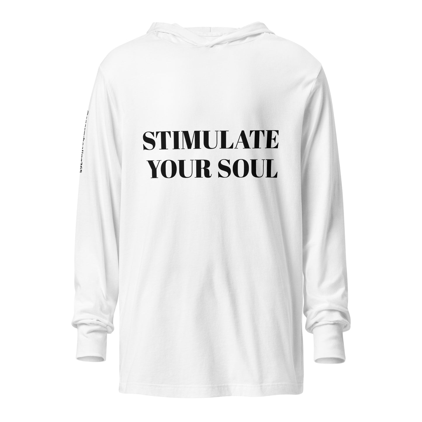 STIMULATE YOUR SOUL Energy Healing Hooded long-sleeve tee