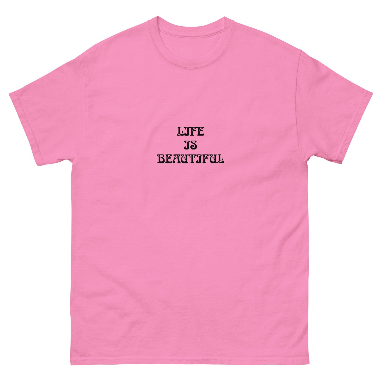 Life Is Beautiful Energy Healing Classic Tee