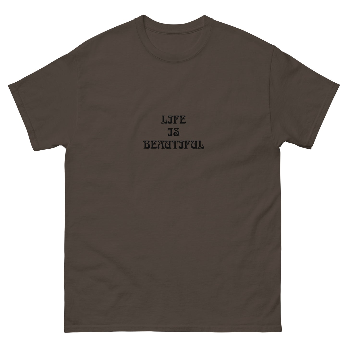 Life Is Beautiful Energy Healing Classic Tee