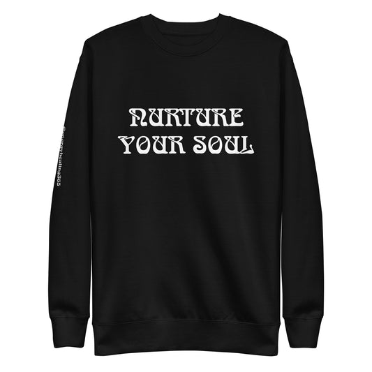 Nurture Your Soul Energy Healing Unisex Premium Sweatshirt